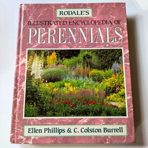 Rodale's Illustrated Encyclopedia of Perennials Hardcover Gardening Book Used